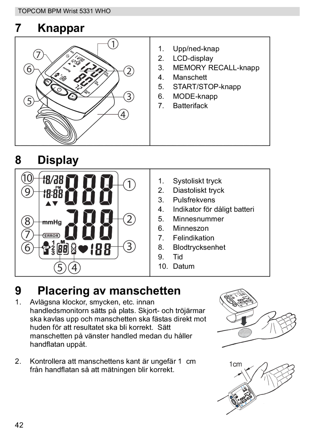 Topcom 5331 WHO manual Knappar, Placering av manschetten 