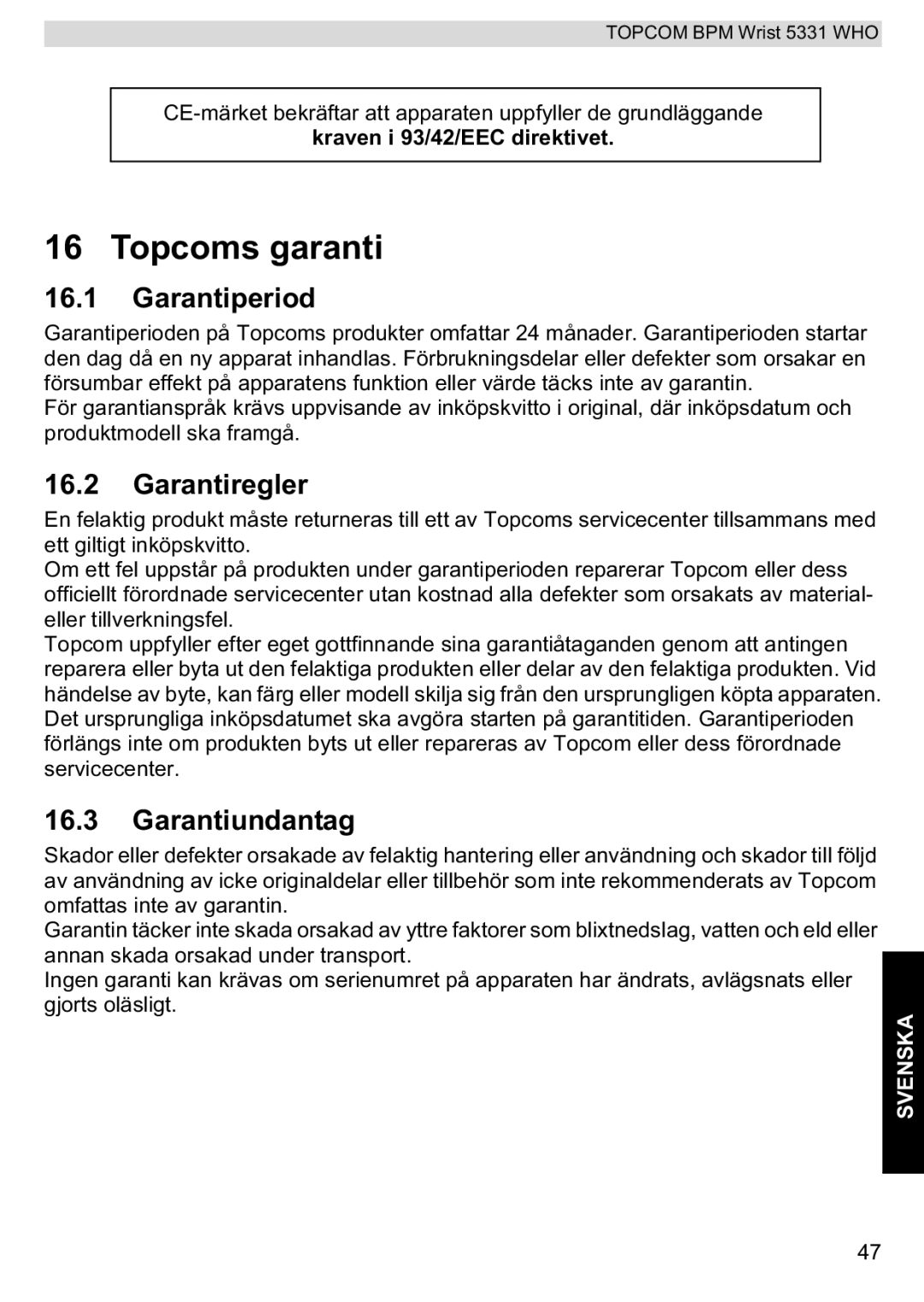 Topcom 5331 WHO manual Topcoms garanti, Garantiperiod, Garantiregler, Garantiundantag 