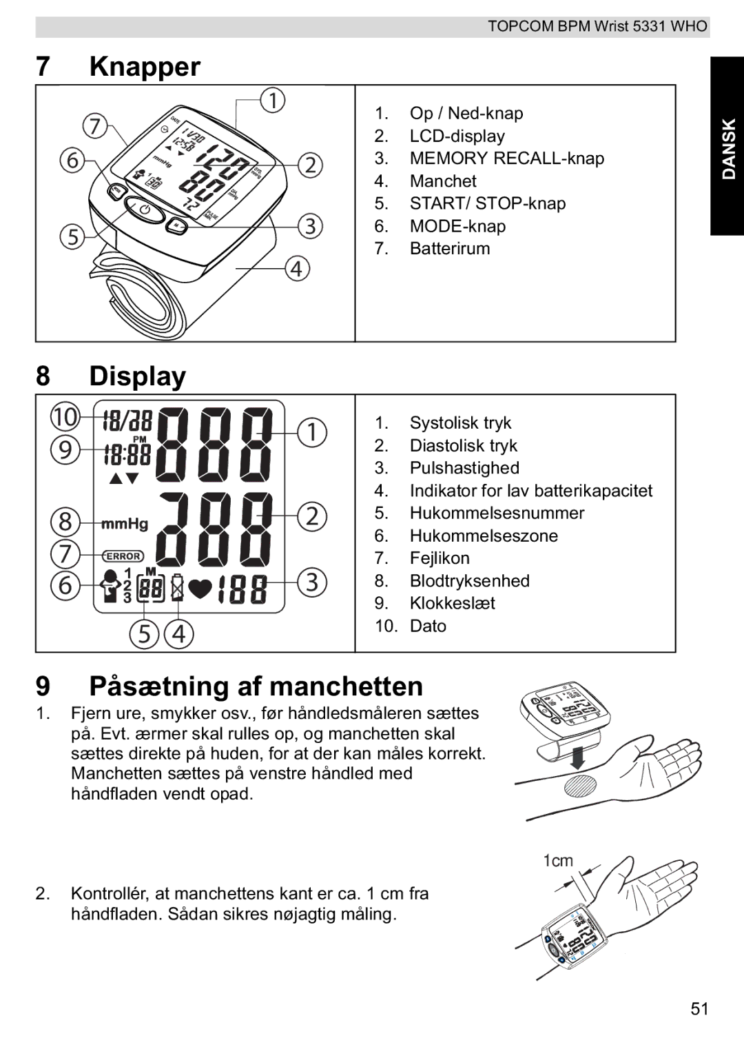 Topcom 5331 WHO manual Knapper, Påsætning af manchetten 