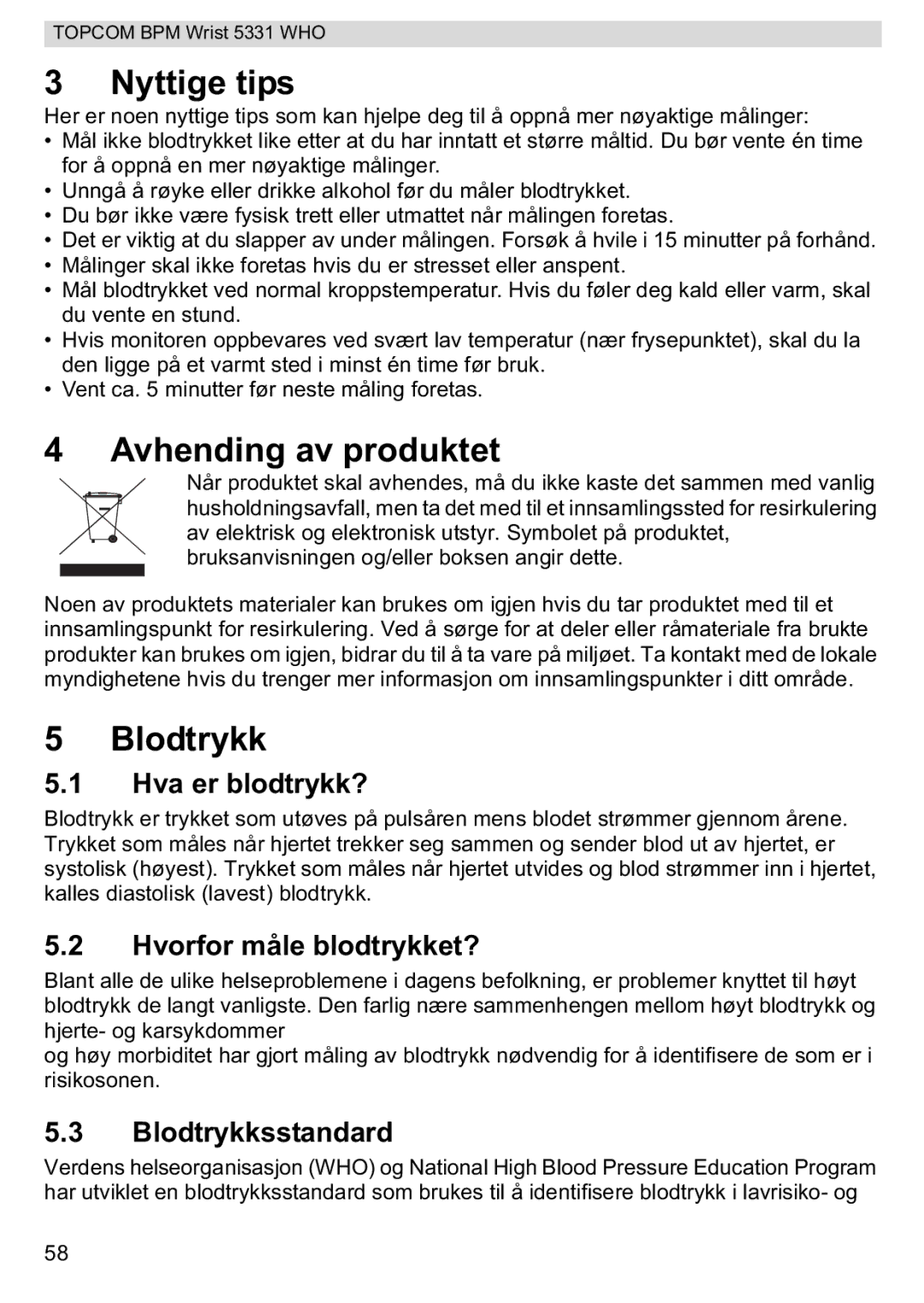 Topcom 5331 WHO manual Avhending av produktet, Hva er blodtrykk?, Blodtrykksstandard 