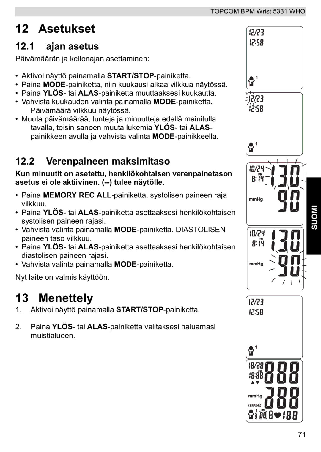 Topcom 5331 WHO manual Asetukset, Menettely, Ajan asetus, Verenpaineen maksimitaso 