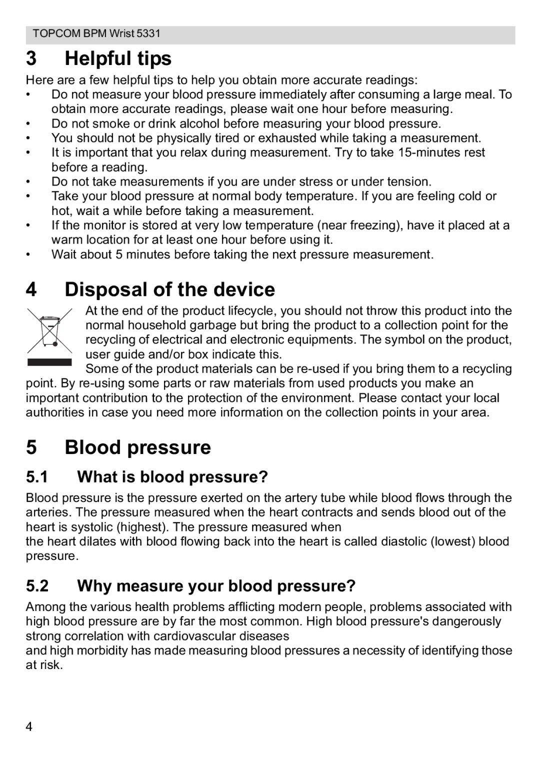 Topcom 5331 manual Helpful tips, Disposal of the device, Blood pressure, What is blood pressure? 