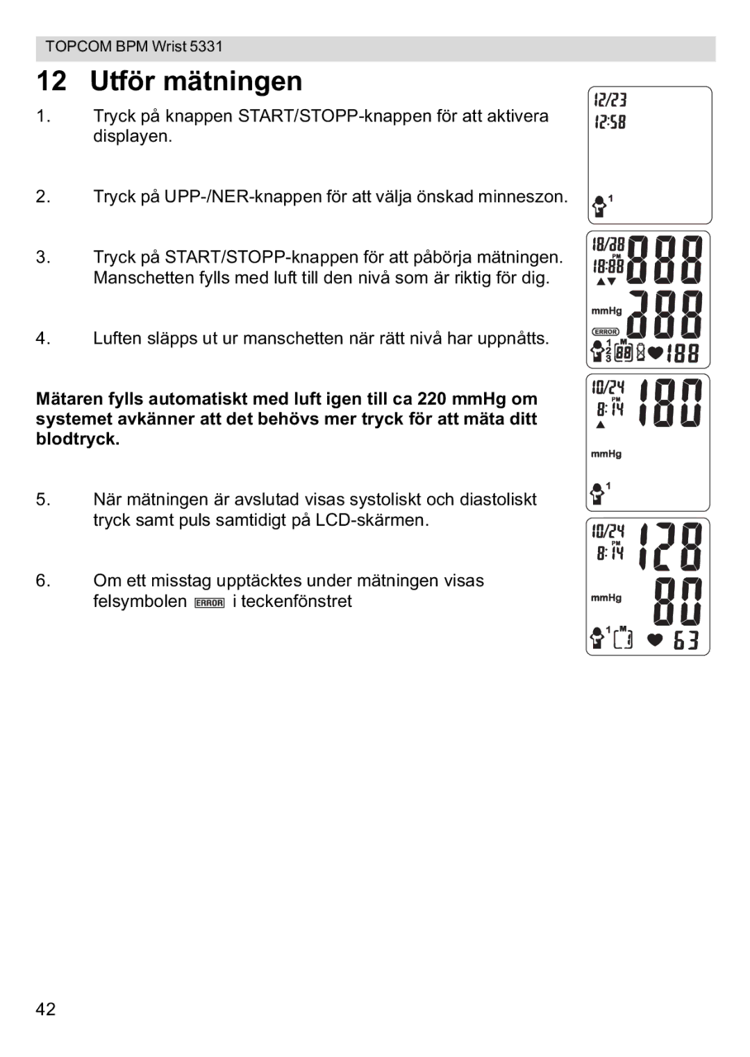 Topcom 5331 manual 12 Utför mätningen 