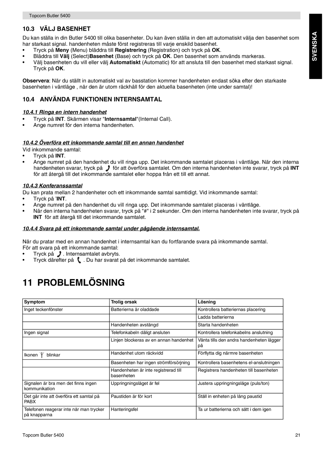 Topcom 5400 user manual Problemlösning, 10.3 Välj Basenhet, 10.4 Använda Funktionen Internsamtal 