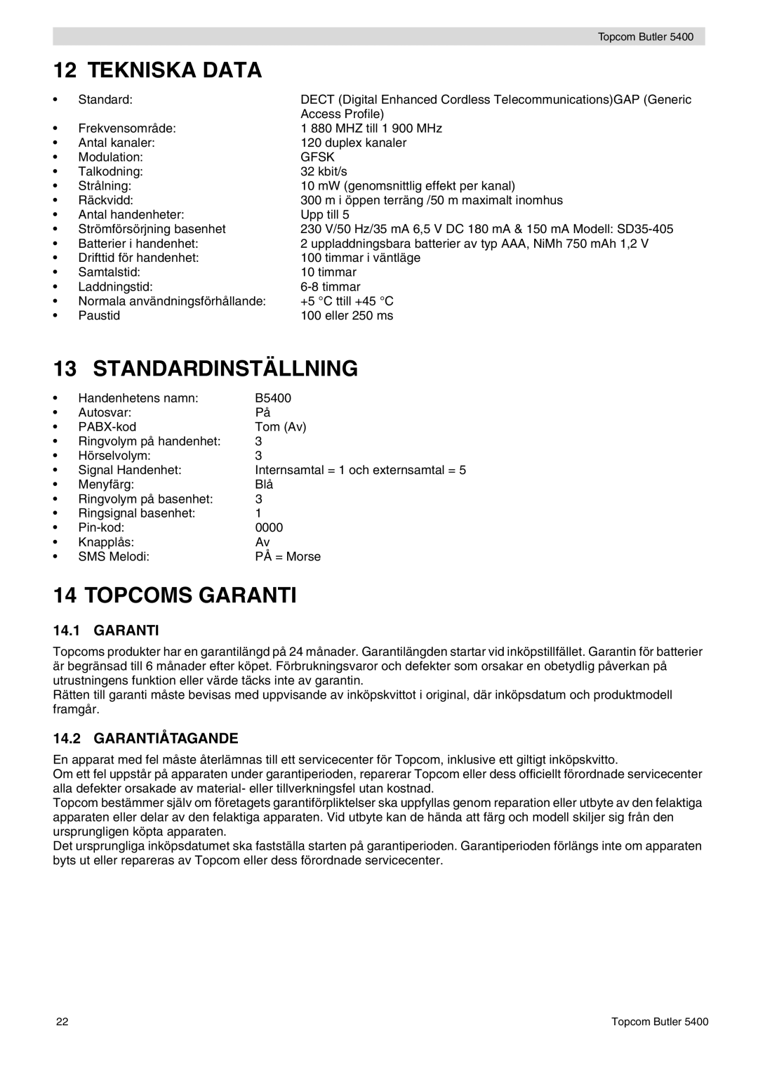 Topcom 5400 user manual Tekniska Data, Standardinställning, Topcoms Garanti, Garantiåtagande 