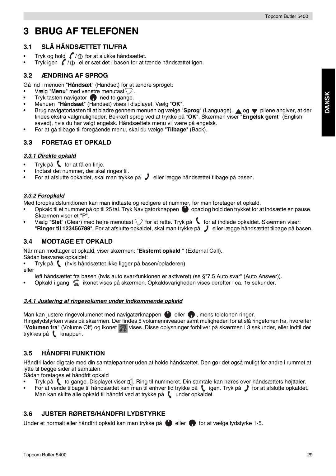 Topcom 5400 user manual Brug AF Telefonen 