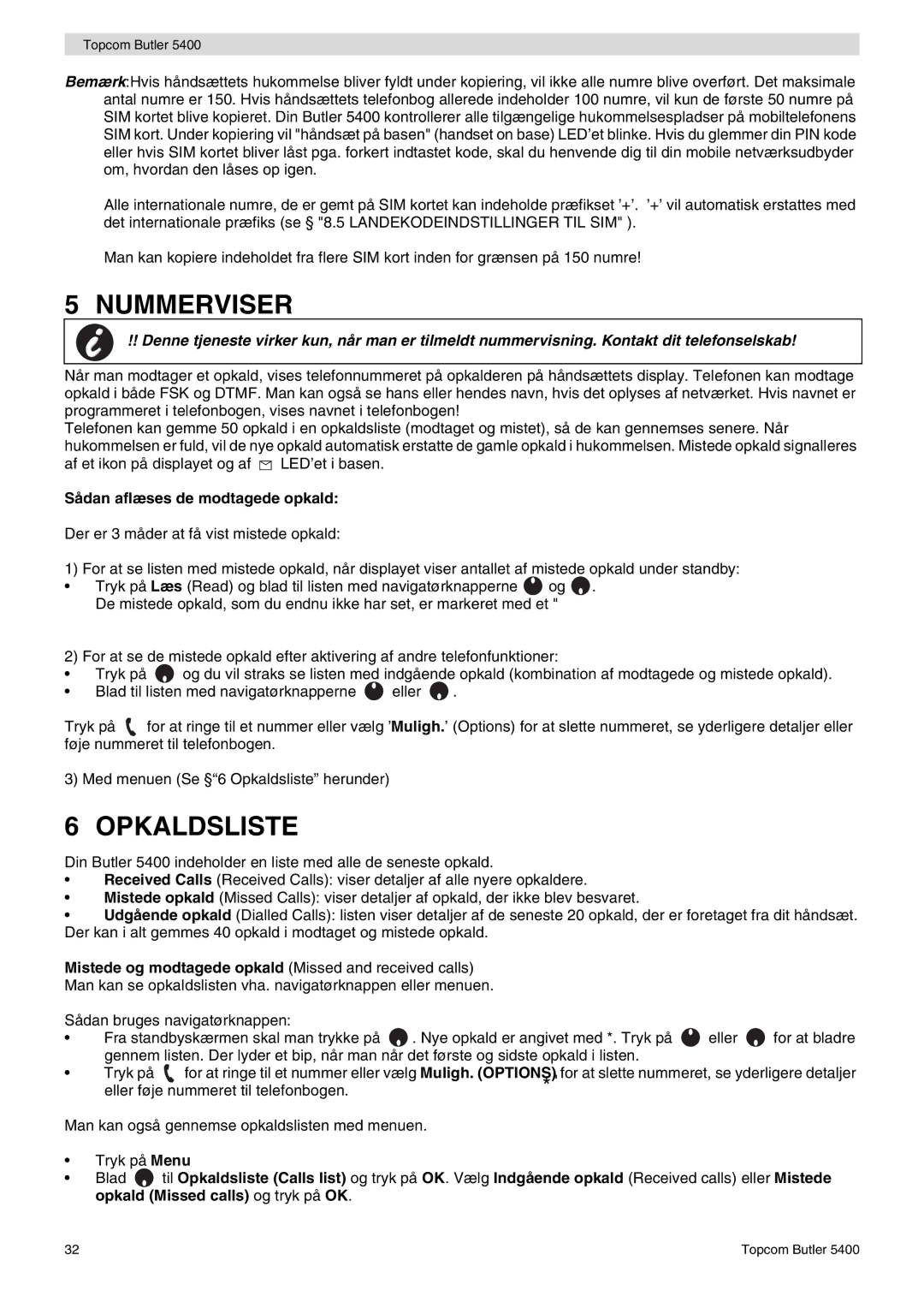 Topcom 5400 user manual Nummerviser, Opkaldsliste, Sådan aflæses de modtagede opkald 