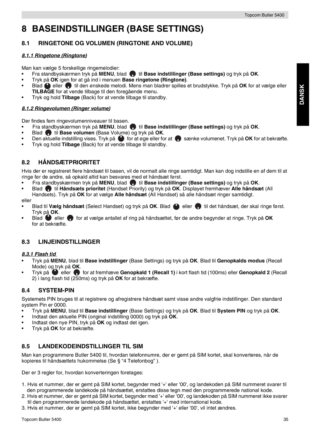 Topcom 5400 user manual Baseindstillinger Base Settings 