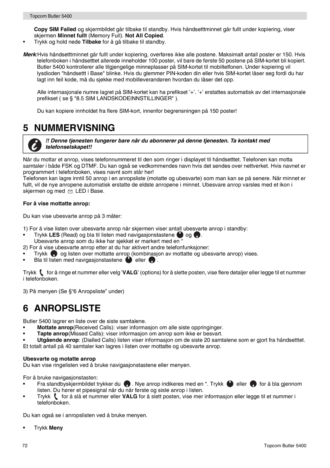 Topcom 5400 user manual Nummervisning, Anropsliste, For å vise mottatte anrop, Ubesvarte og motatte anrop 