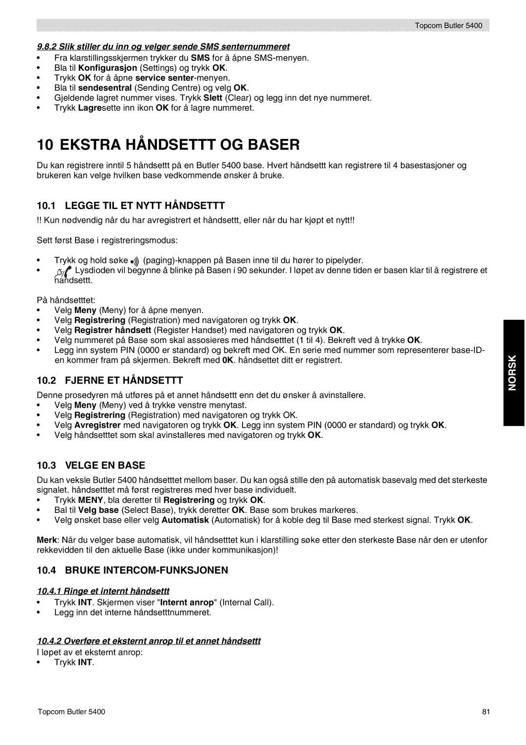 Topcom 5400 user manual Ekstra Håndsettt OG Baser, Legge TIL ET Nytt Håndsettt, Fjerne ET Håndsettt, Velge EN Base 