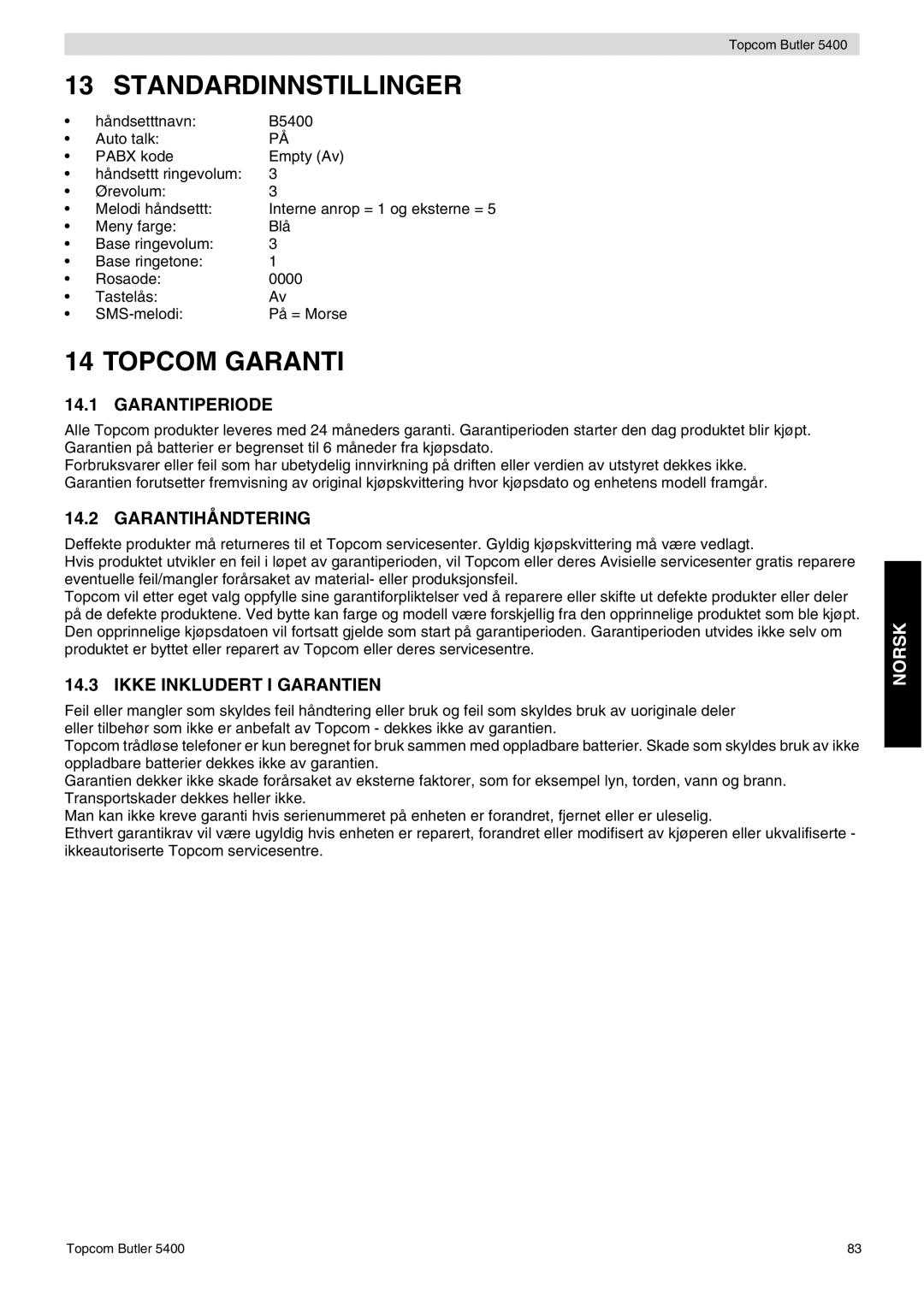 Topcom 5400 Standardinnstillinger, Topcom Garanti, Garantiperiode, Garantihåndtering, Ikke Inkludert I Garantien 