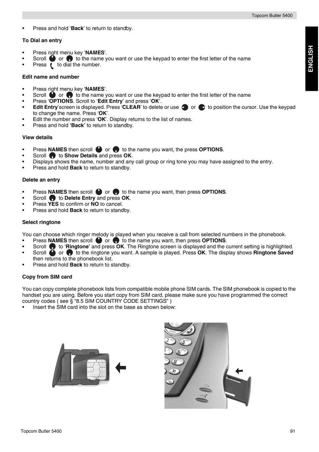 Topcom 5400 To Dial an entry, Edit name and number, View details, Delete an entry, Select ringtone, Copy from SIM card 