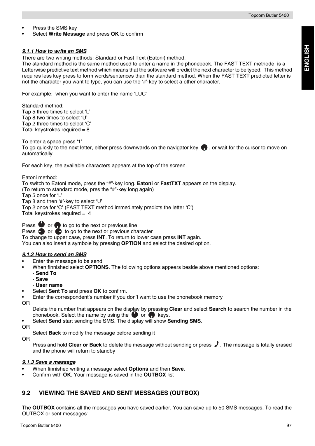 Topcom 5400 Viewing the Saved and Sent Messages Outbox, How to write an SMS, How to send an SMS, Send To Save User name 