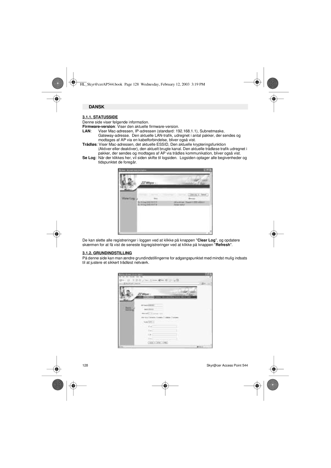 Topcom 544 manual Statusside, Grundindstilling 