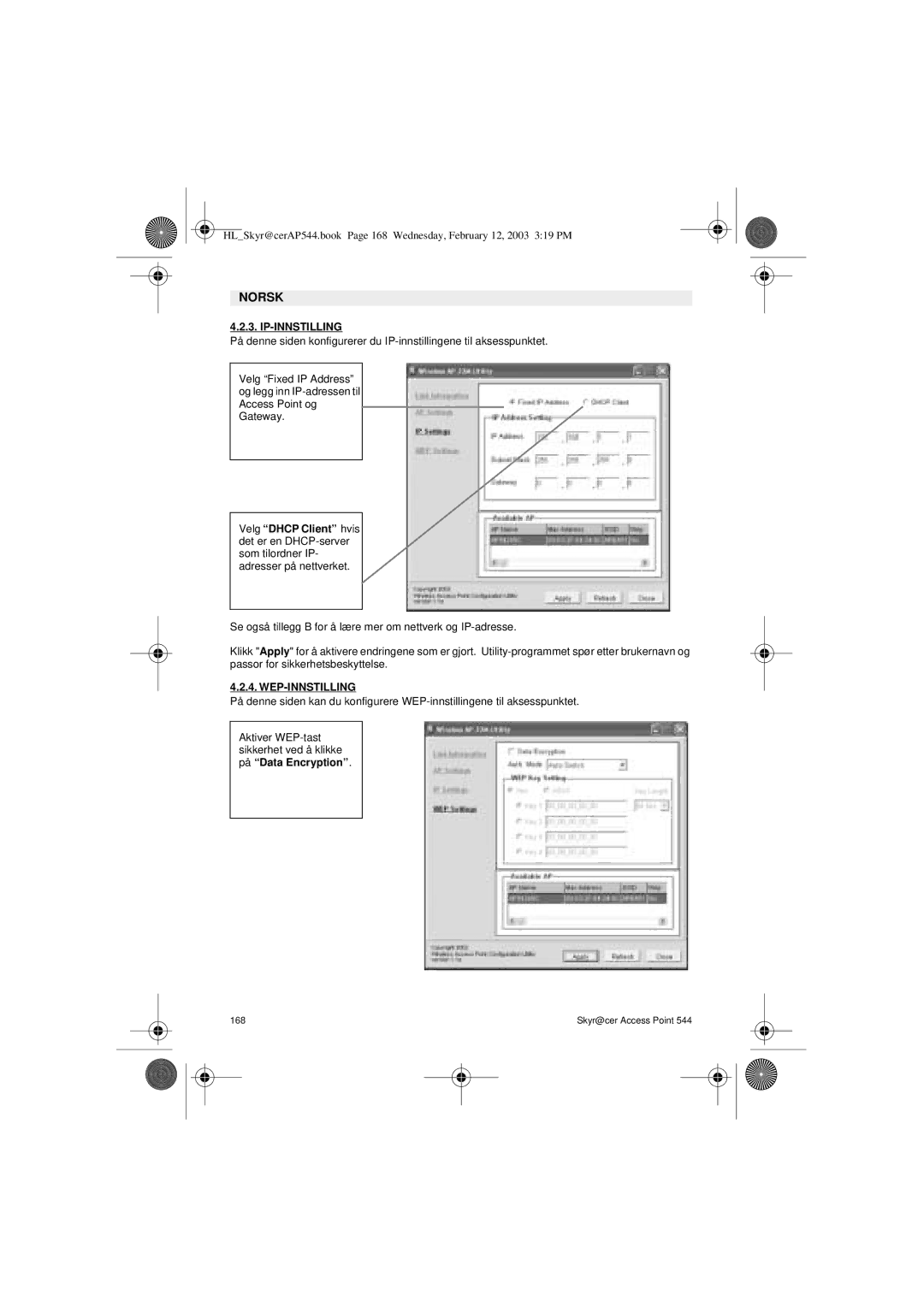 Topcom 544 manual Wep-Innstilling, Aktiver WEP-tast sikkerhet ved å klikke på Data Encryption 