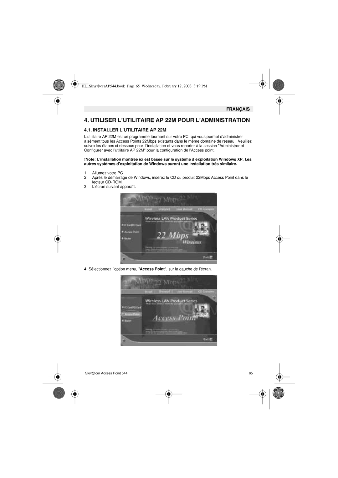 Topcom 544 manual Utiliser L’UTILITAIRE AP 22M Pour L’ADMINISTRATION, Installer L’UTILITAIRE AP 22M 