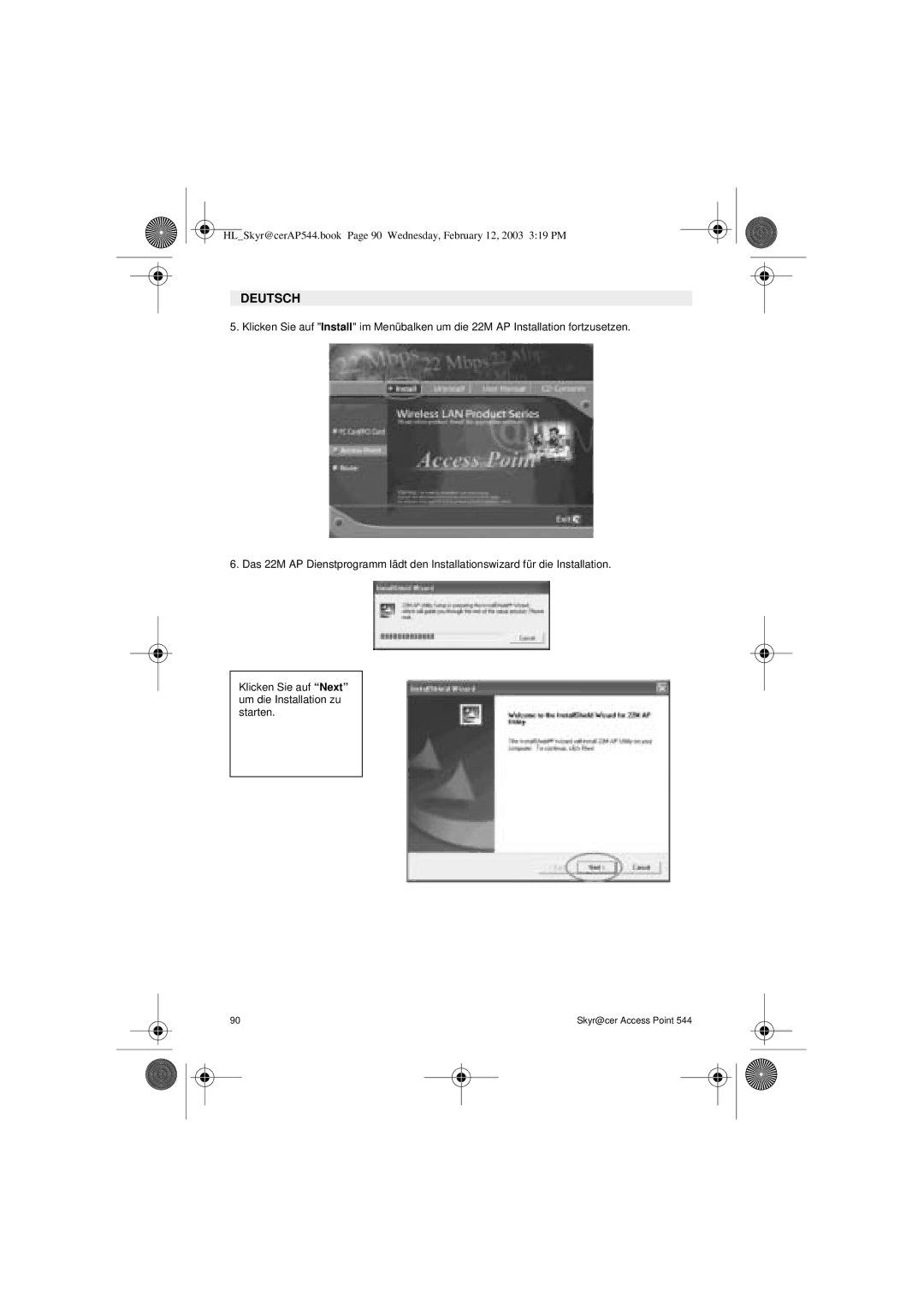 Topcom 544 manual Klicken Sie auf Next um die Installation zu starten 