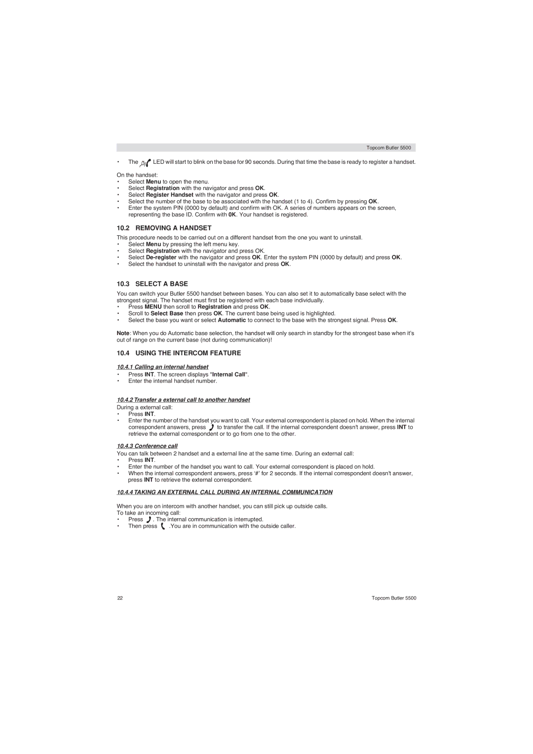 Topcom 5500 Removing a Handset, Select a Base, Using the Intercom Feature, Calling an internal handset, Conference call 