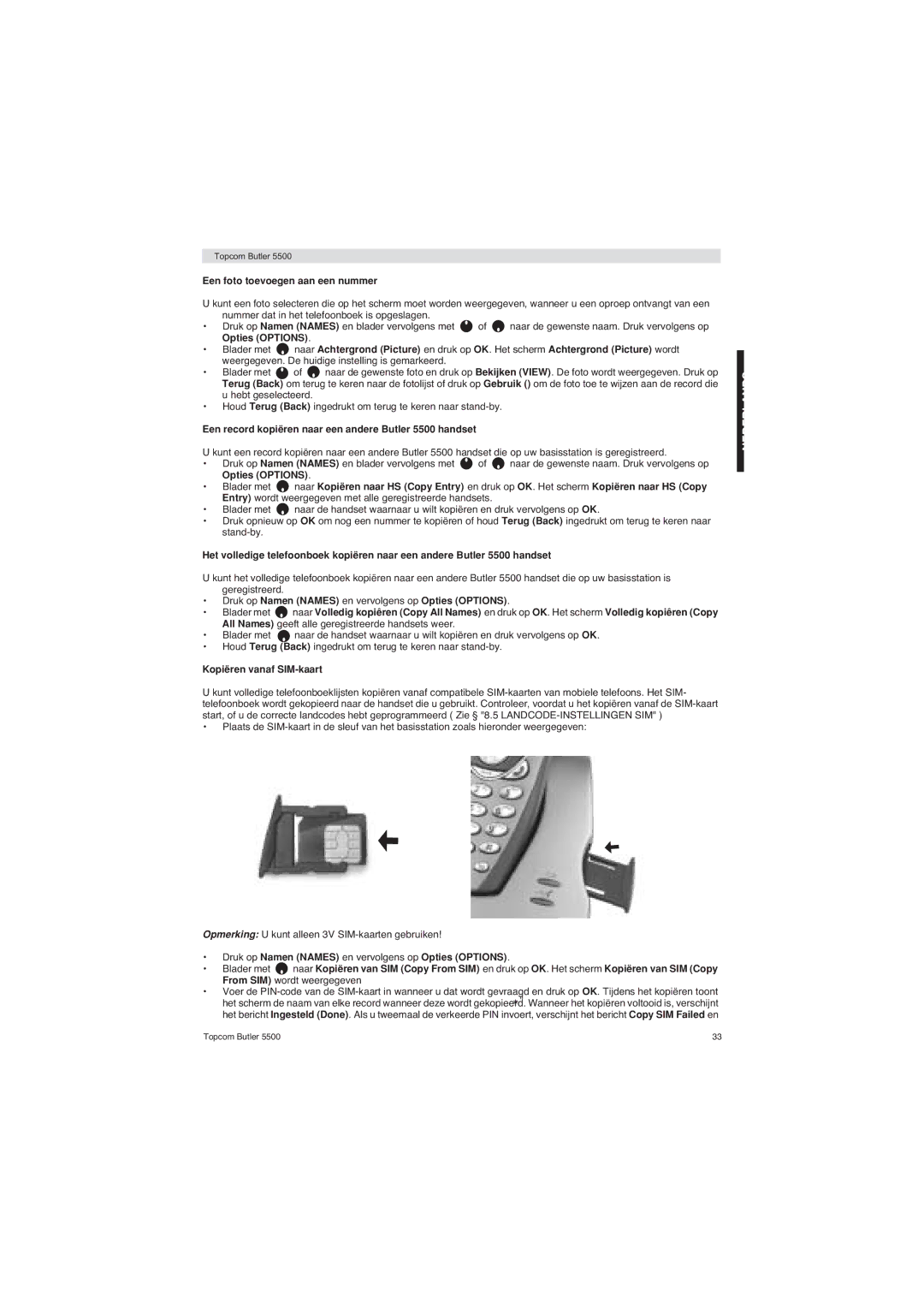 Topcom manual Een foto toevoegen aan een nummer, Een record kopiëren naar een andere Butler 5500 handset 