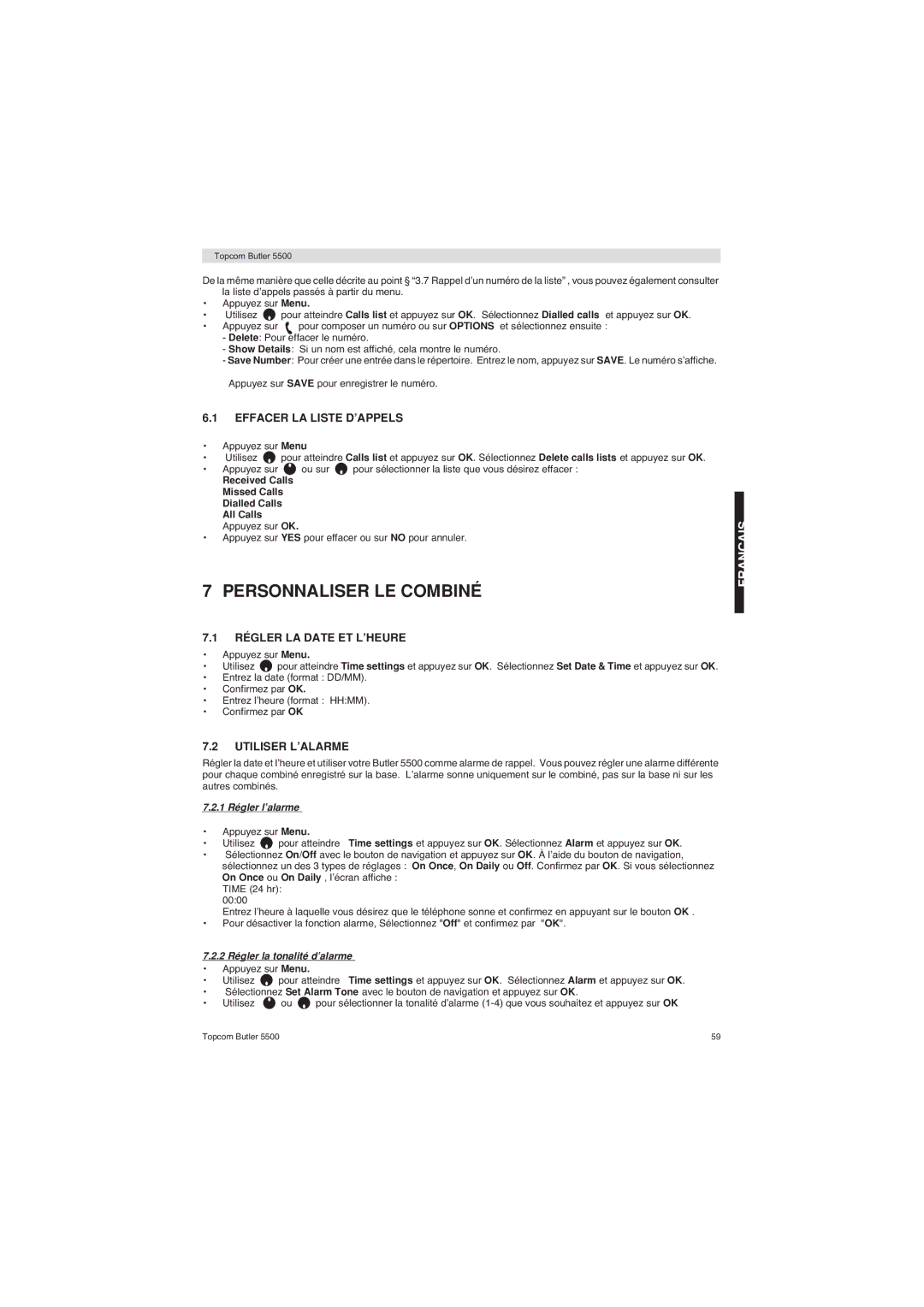 Topcom 5500 manual Personnaliser LE Combiné, Effacer LA Liste D’APPELS, Régler LA Date ET L’HEURE, Utiliser L’ALARME 