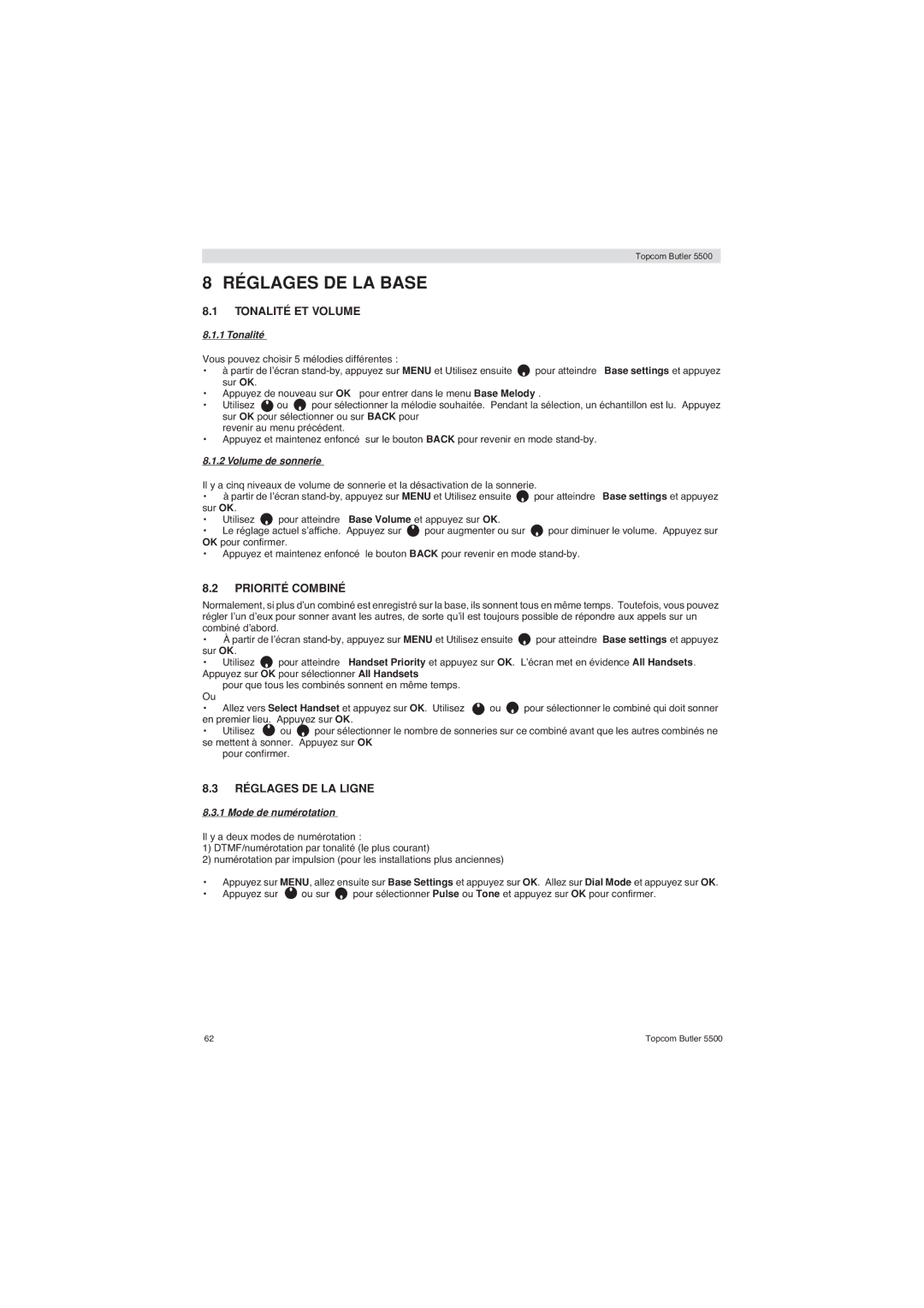 Topcom 5500 manual Réglages DE LA Base, Priorité Combiné, Réglages DE LA Ligne, Mode de numérotation 