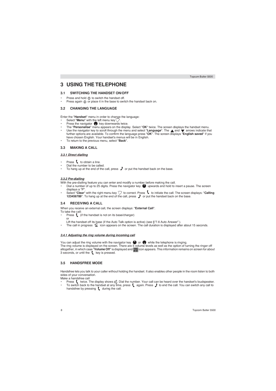 Topcom 5500 manual Using the Telephone 