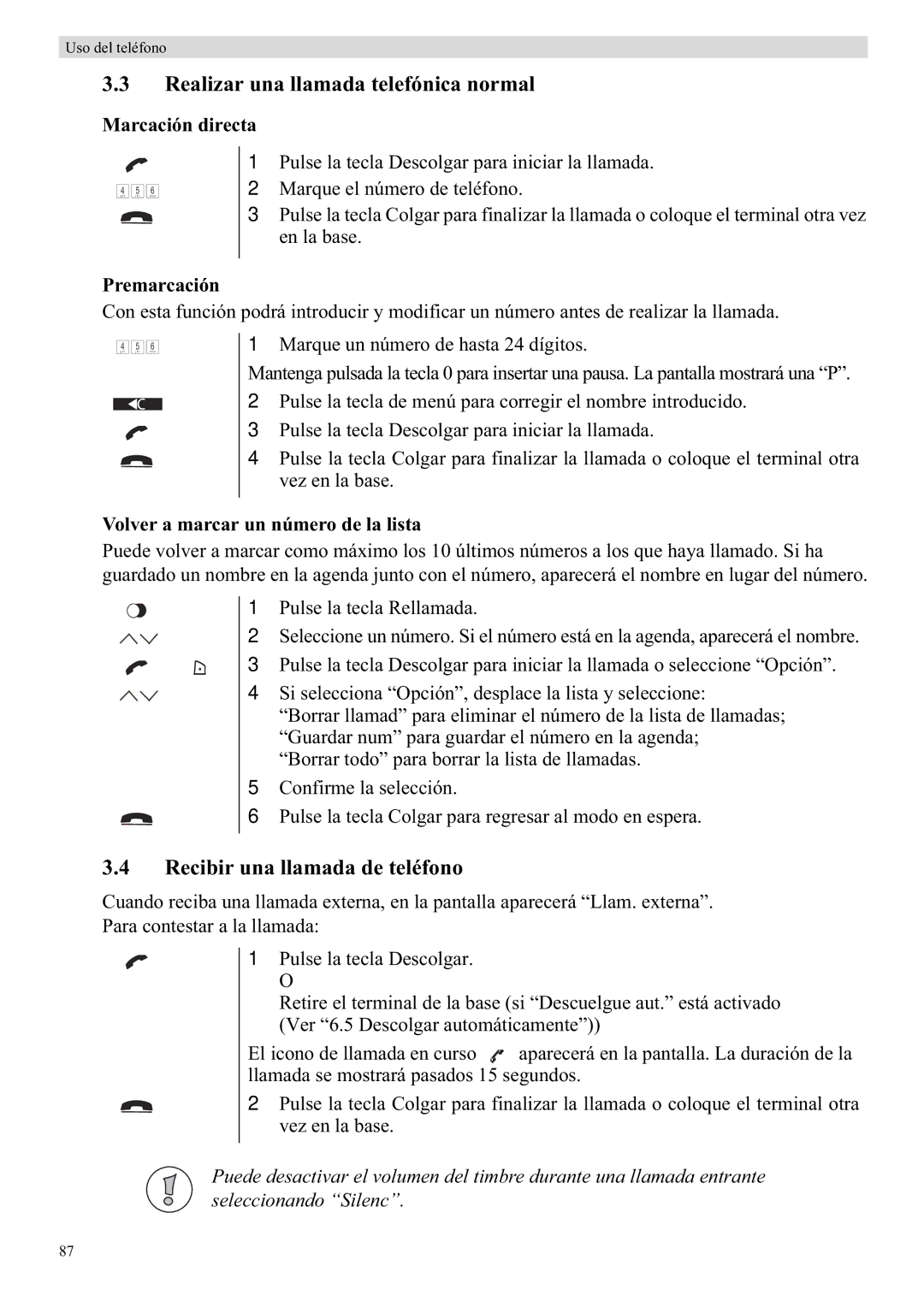 Topcom 5710 manual Realizar una llamada telefónica normal, Recibir una llamada de teléfono, Marcación directa Premarcación 