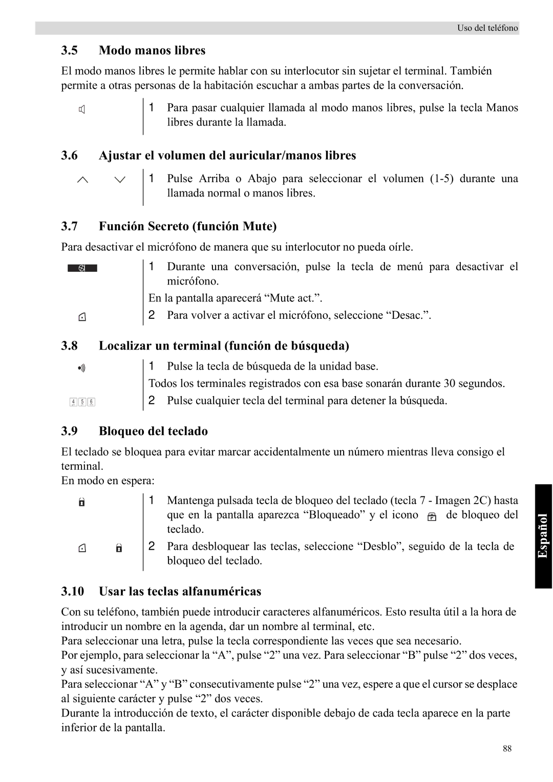 Topcom 5710 manual Modo manos libres, Ajustar el volumen del auricular/manos libres, Función Secreto función Mute 