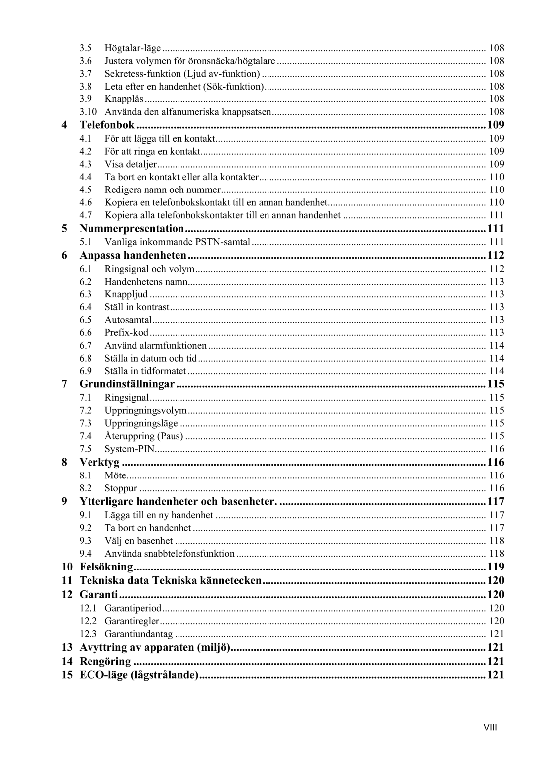 Topcom 5710 manual Telefonbok, Nummerpresentation, Anpassa handenheten, Grundinställningar, Verktyg, Felsökning, Garanti 