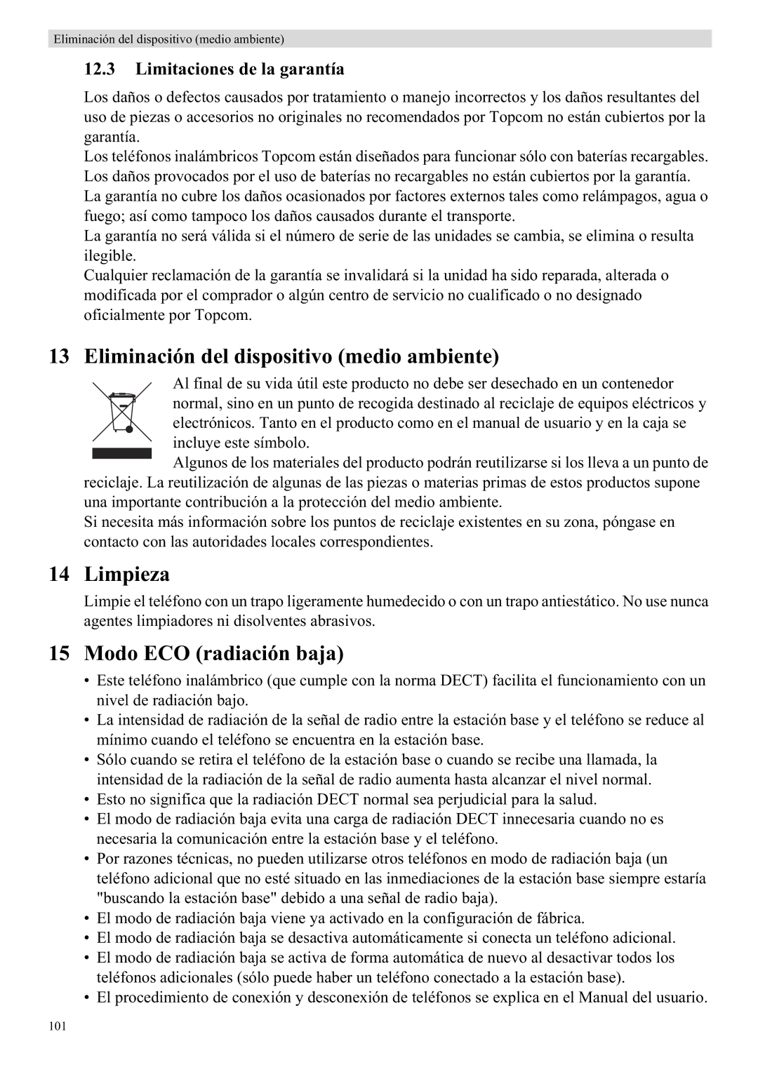 Topcom 5710 Eliminación del dispositivo medio ambiente, Limpieza, Modo ECO radiación baja, Limitaciones de la garantía 