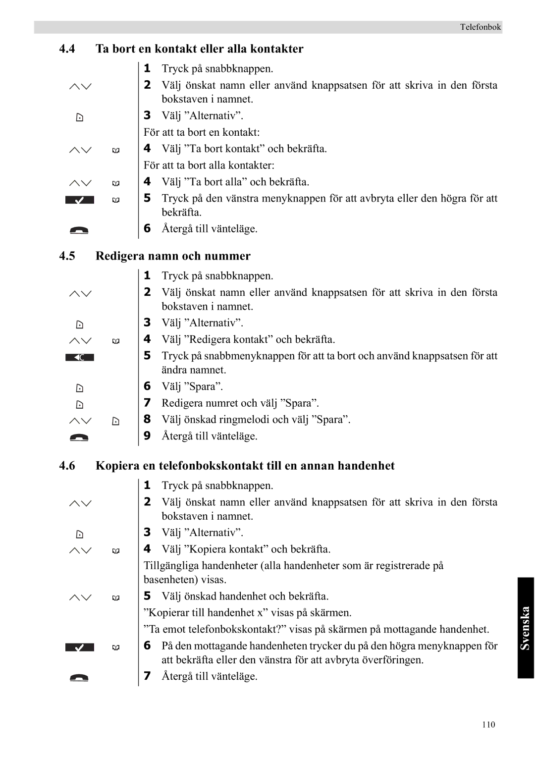 Topcom 5710 manual Ta bort en kontakt eller alla kontakter, Redigera namn och nummer 