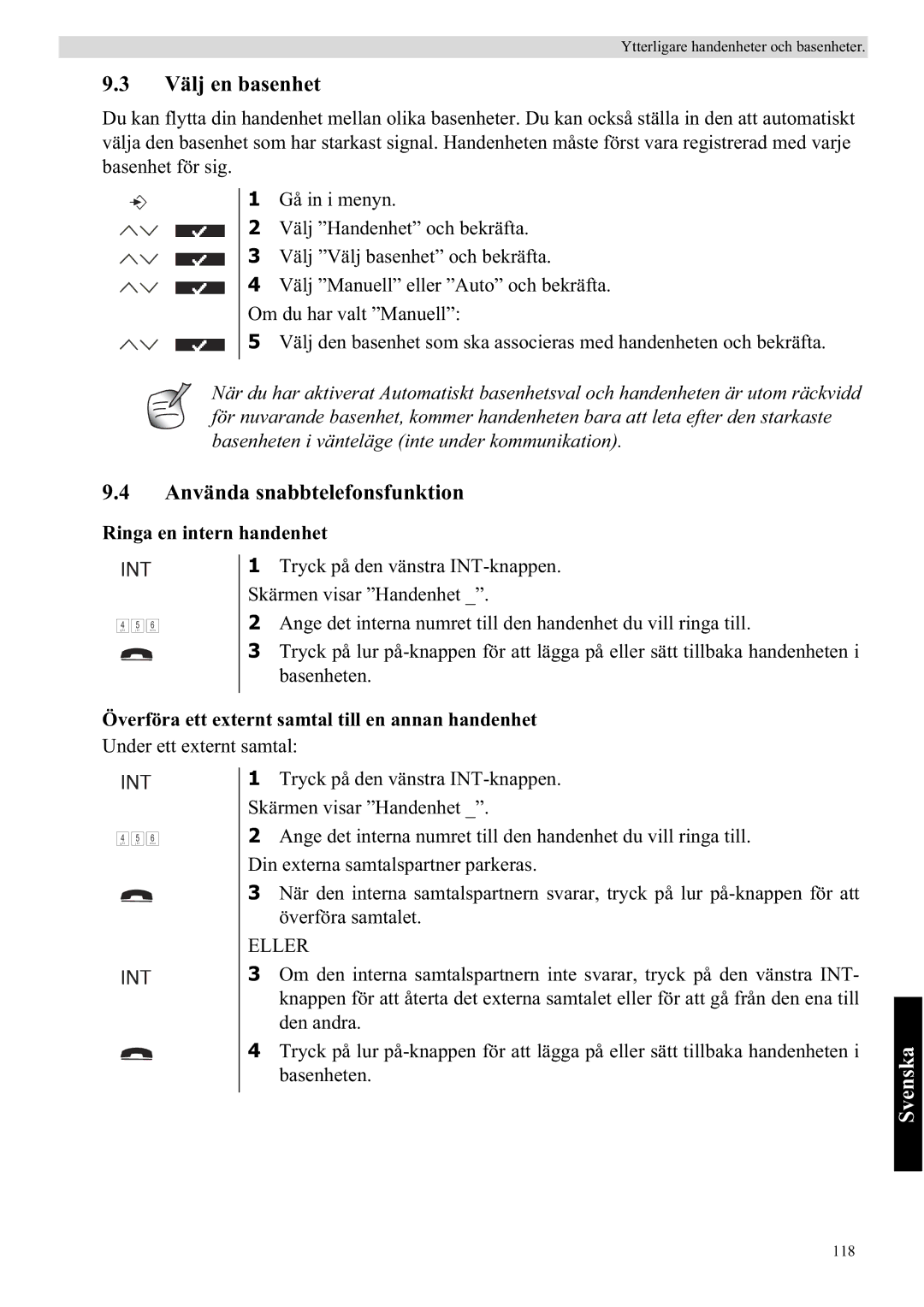 Topcom 5710 manual Välj en basenhet, Använda snabbtelefonsfunktion, Ringa en intern handenhet 