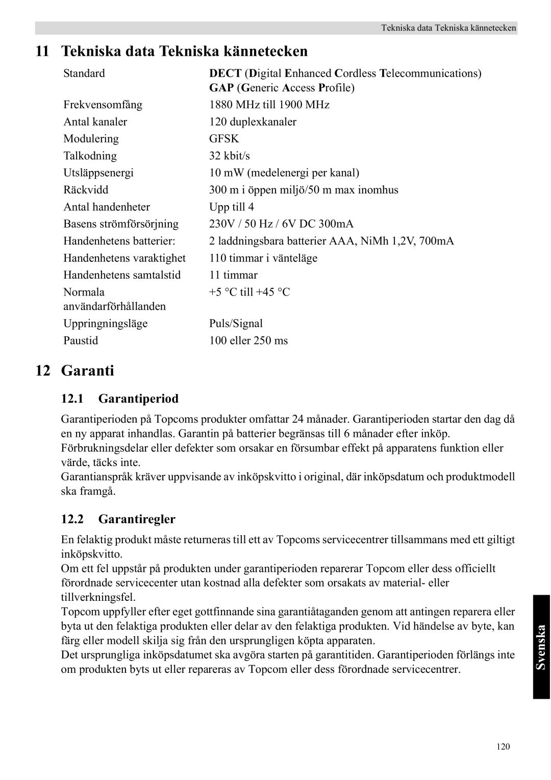 Topcom 5710 manual Tekniska data Tekniska kännetecken, Garantiperiod, Garantiregler 