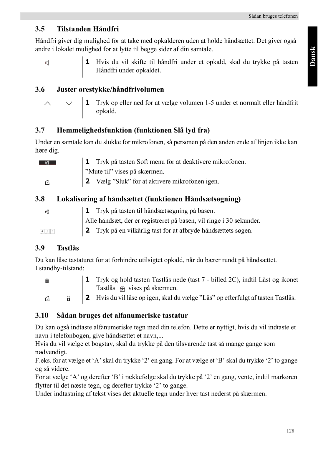 Topcom 5710 Tilstanden Håndfri, Juster ørestykke/håndfrivolumen, Hemmelighedsfunktion funktionen Slå lyd fra, Tastlås 