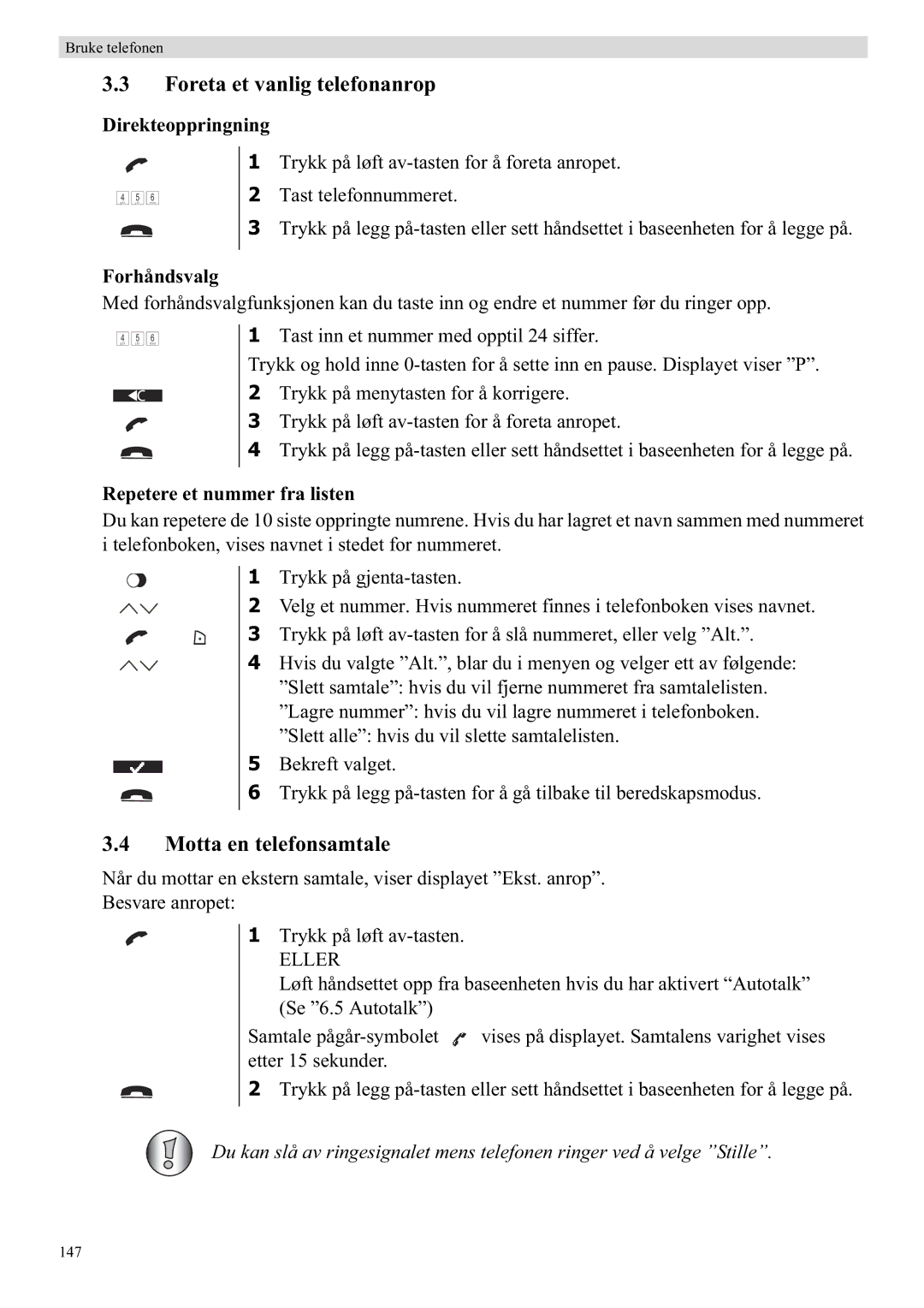 Topcom 5710 manual Foreta et vanlig telefonanrop, Motta en telefonsamtale, Direkteoppringning, Forhåndsvalg 