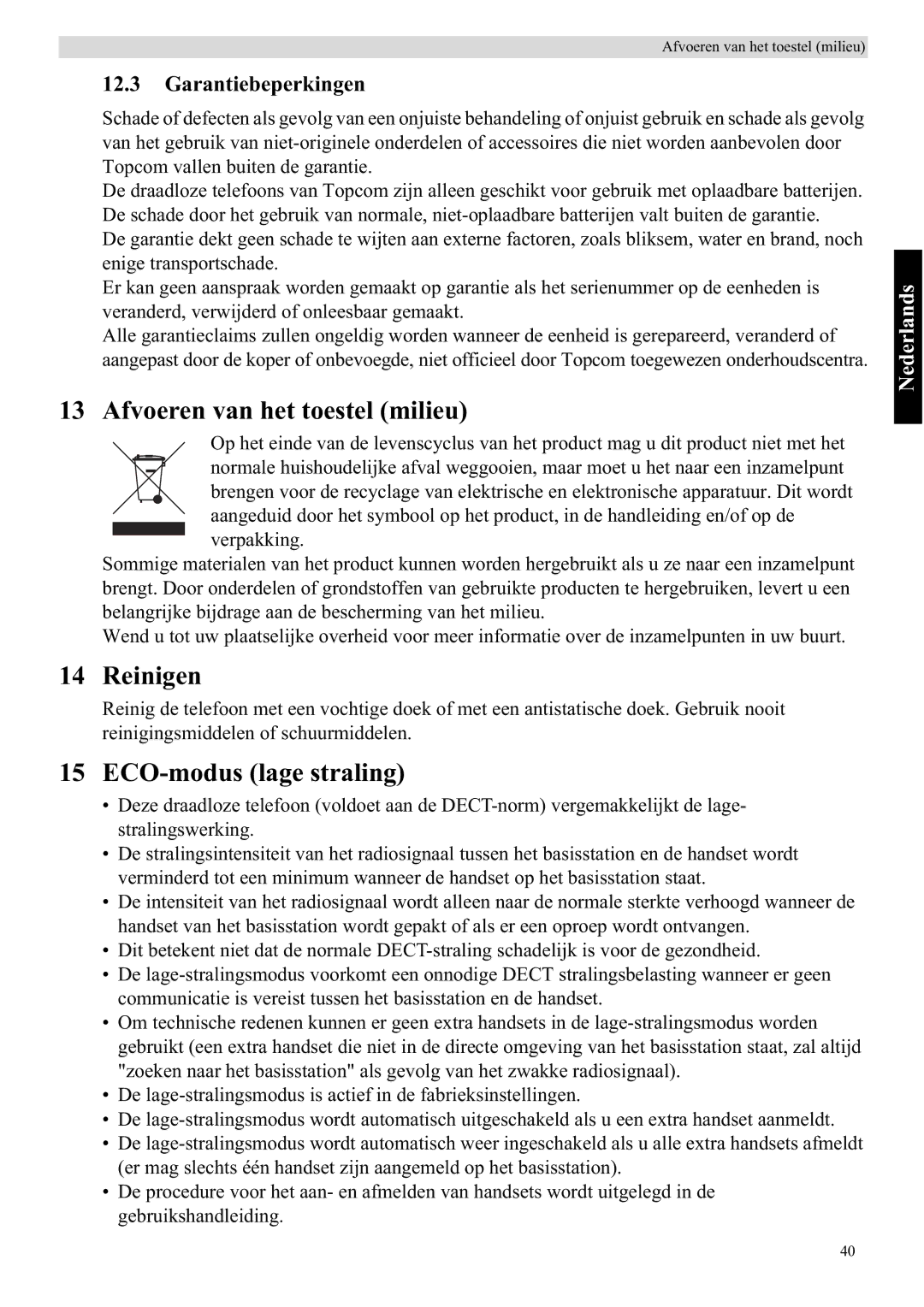 Topcom 5710 manual Afvoeren van het toestel milieu, Reinigen, ECO-modus lage straling, Garantiebeperkingen 