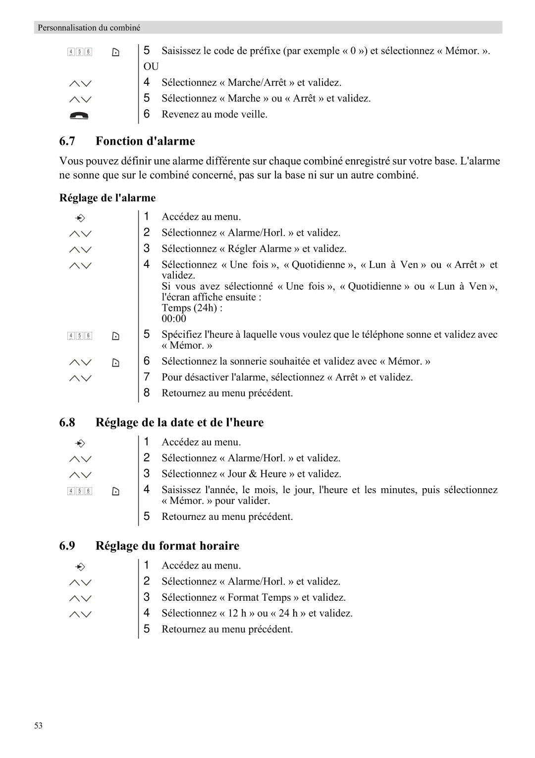 Topcom 5710 manual Fonction dalarme, Réglage de la date et de lheure, Réglage du format horaire, Réglage de lalarme 