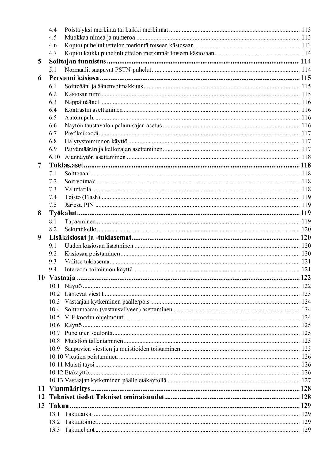 Topcom 5750 Soittajan tunnistus 114, Personoi käsiosa 115, Tukias.aset 118, Työkalut 119, Lisäkäsiosat ja -tukiasemat 