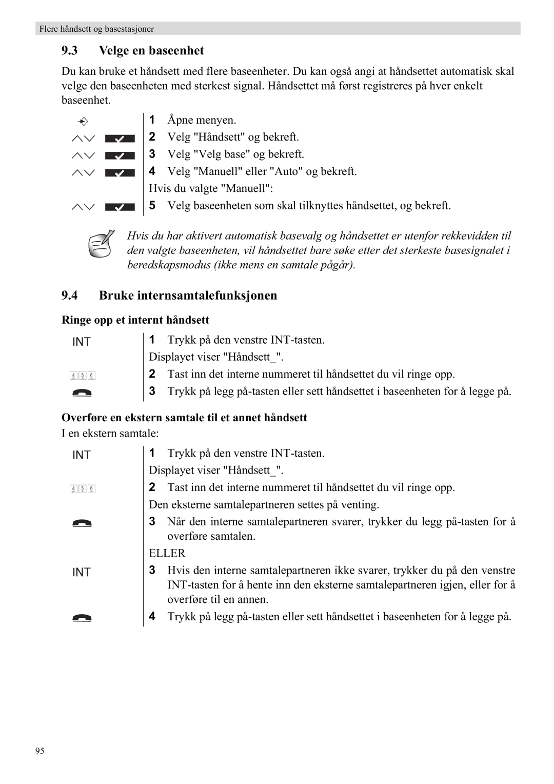 Topcom 5750 manual Velge en baseenhet, Bruke internsamtalefunksjonen, Ringe opp et internt håndsett 