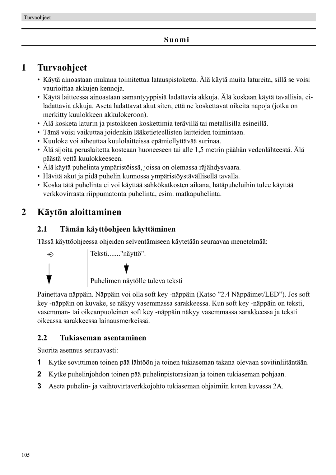 Topcom 5750 manual Turvaohjeet, Käytön aloittaminen, Suomi, Tämän käyttöohjeen käyttäminen, Tukiaseman asentaminen 