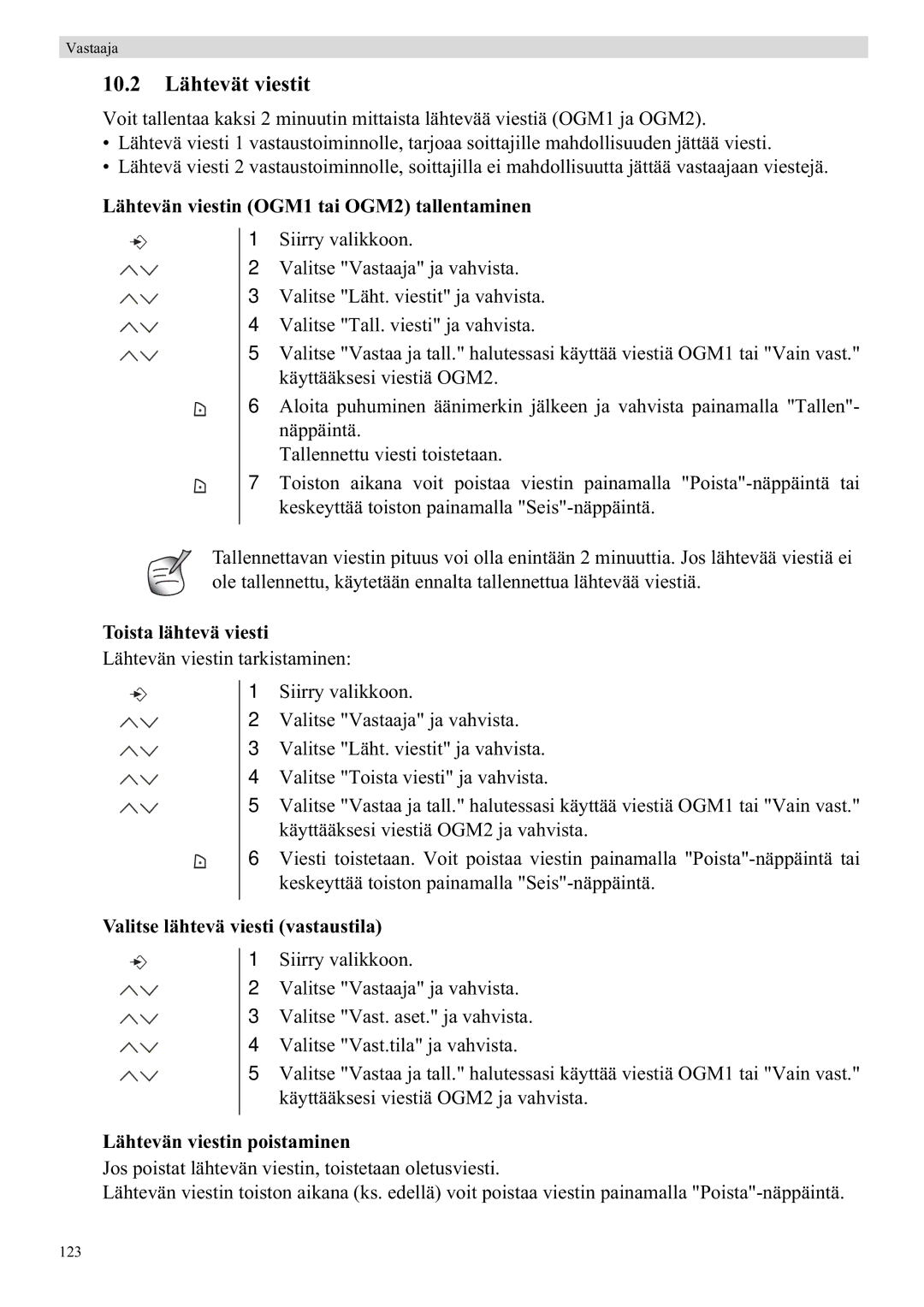 Topcom 5750 manual 10.2 Lähtevät viestit, Lähtevän viestin OGM1 tai OGM2 tallentaminen, Toista lähtevä viesti 