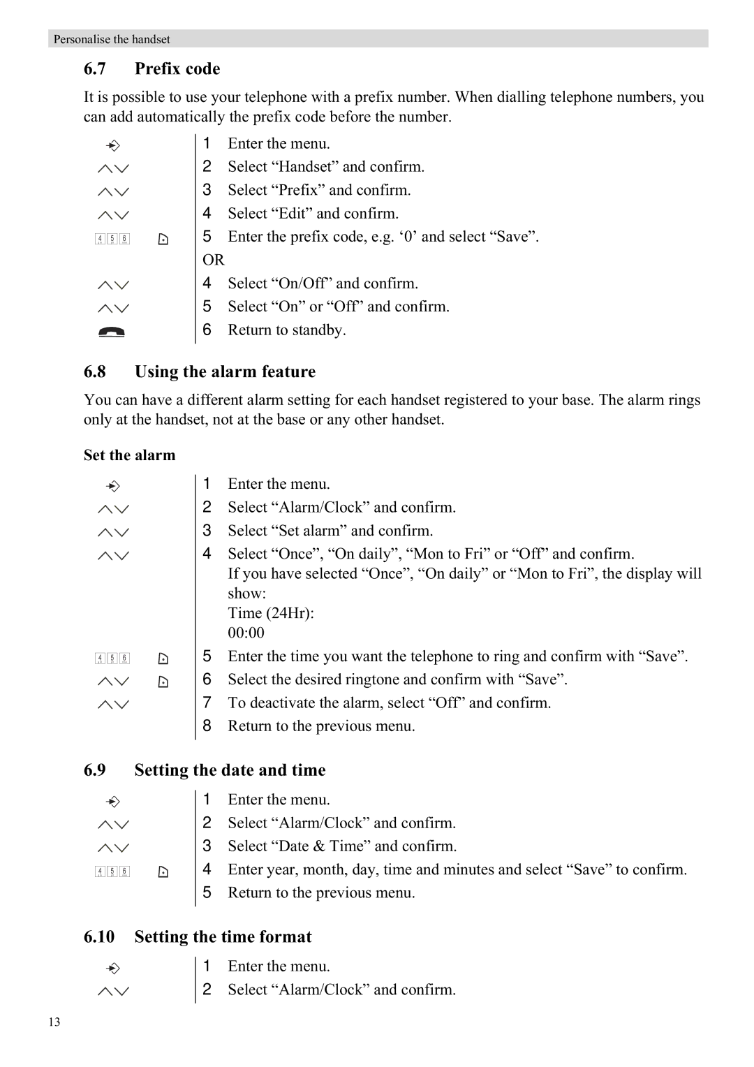 Topcom 5750 manual Prefix code, Using the alarm feature, Setting the date and time, Setting the time format, Set the alarm 