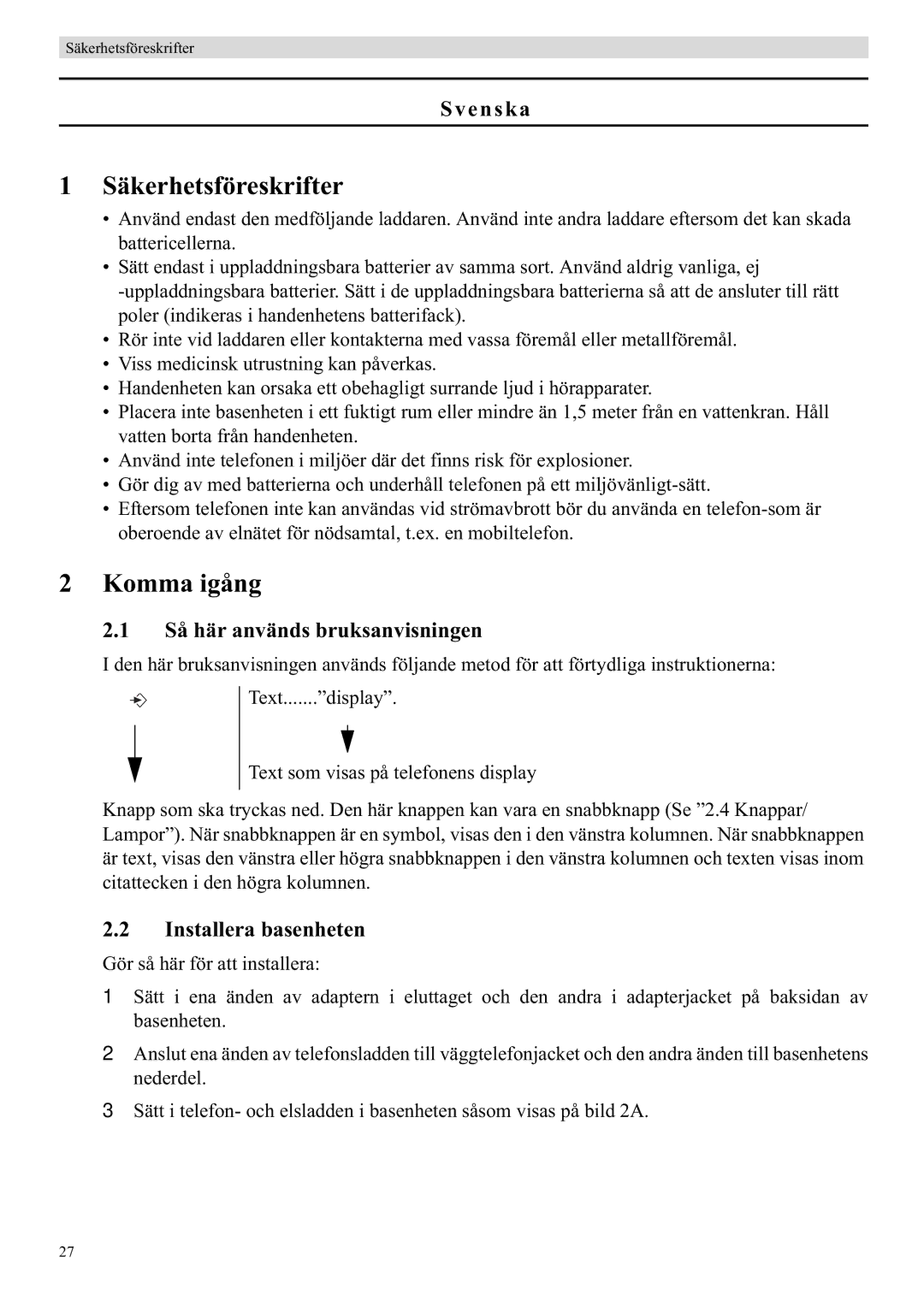 Topcom 5750 manual Säkerhetsföreskrifter, Komma igång, Svenska, Så här används bruksanvisningen, Installera basenheten 