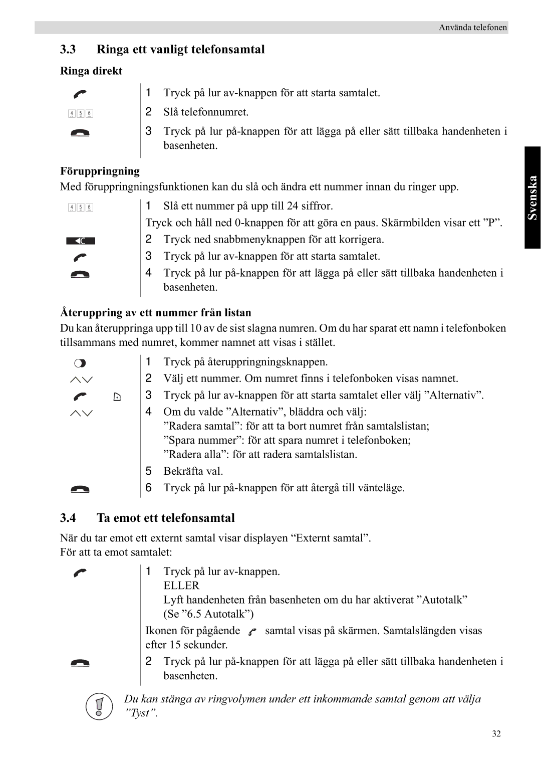 Topcom 5750 manual Ringa ett vanligt telefonsamtal, Ta emot ett telefonsamtal, Ringa direkt, Föruppringning 