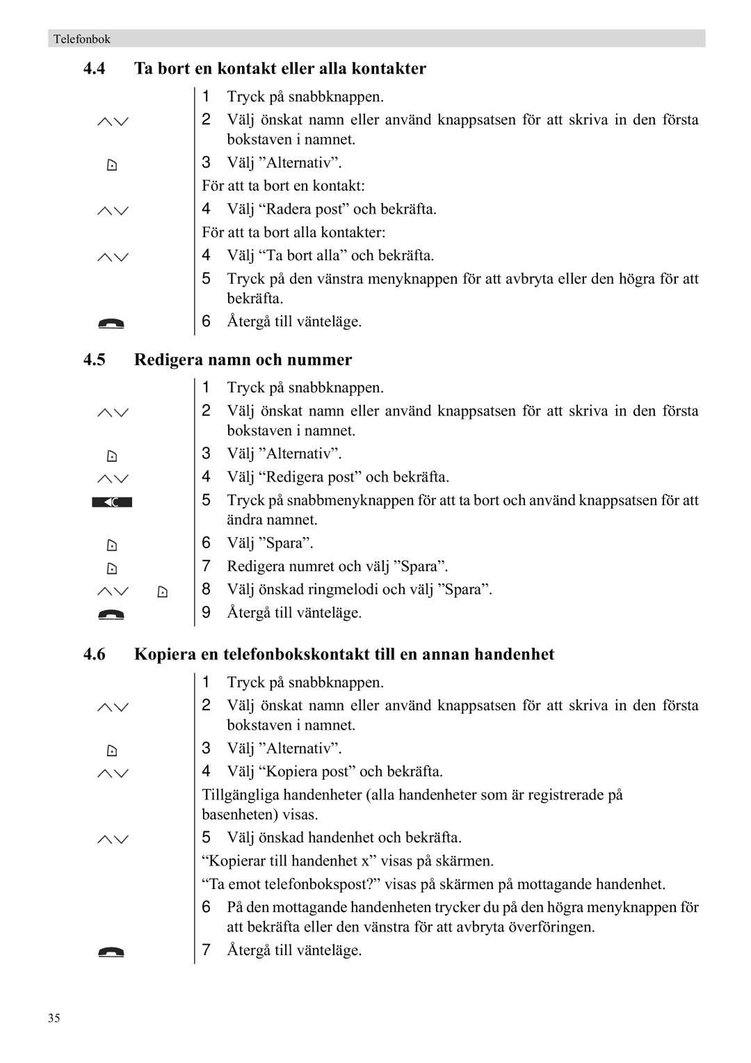 Topcom 5750 manual Ta bort en kontakt eller alla kontakter, Redigera namn och nummer 