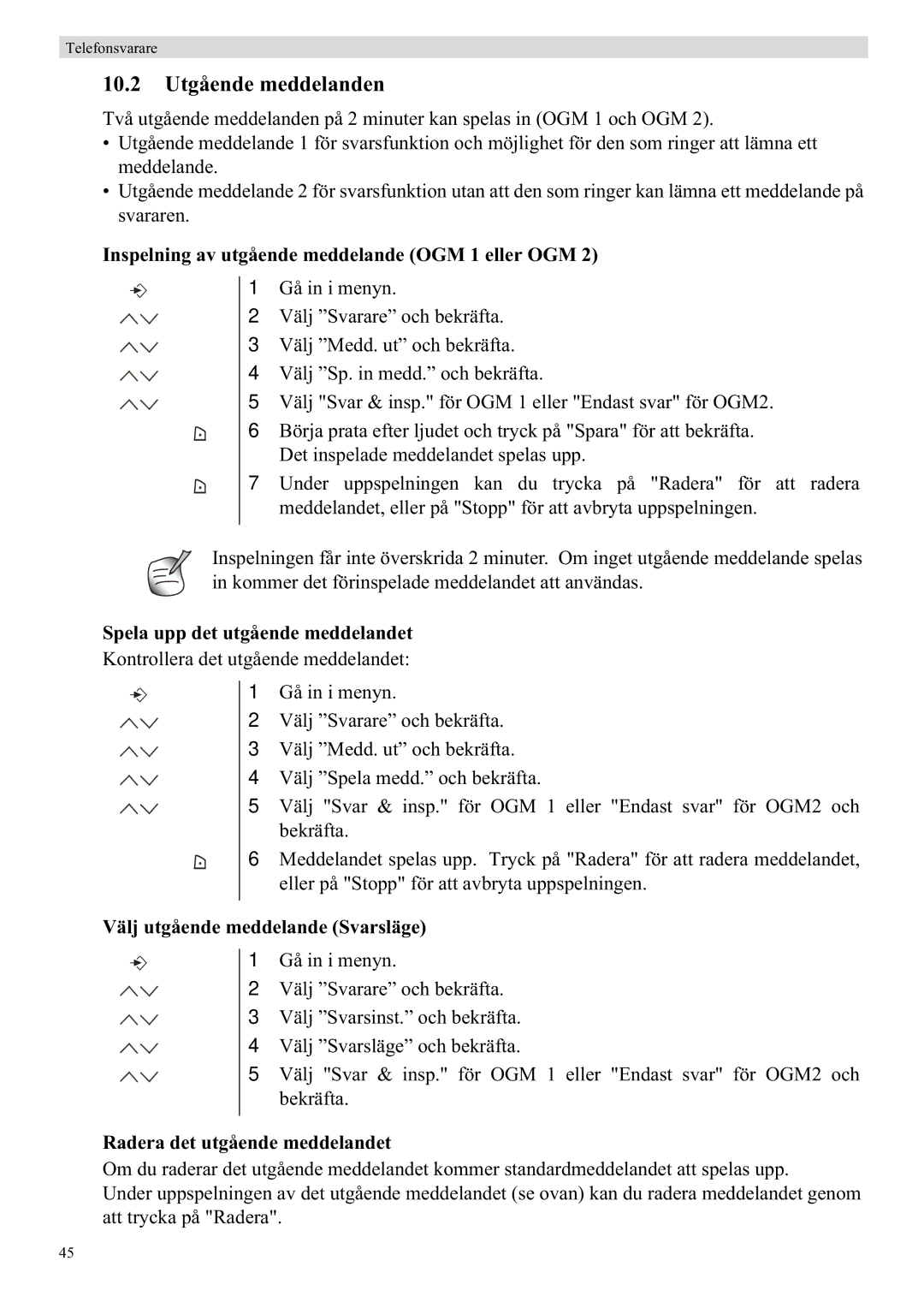 Topcom 5750 10.2 Utgående meddelanden, Inspelning av utgående meddelande OGM 1 eller OGM, Radera det utgående meddelandet 