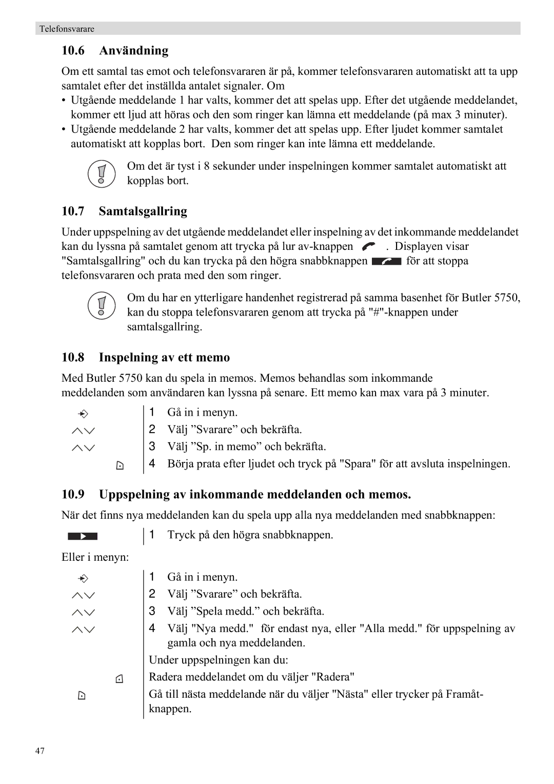 Topcom 5750 10.6 Användning, Samtalsgallring, Inspelning av ett memo, Uppspelning av inkommande meddelanden och memos 