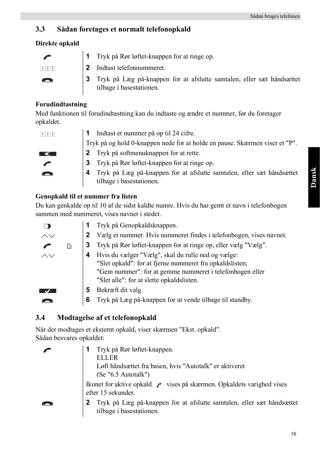 Topcom 5750 Sådan foretages et normalt telefonopkald, Modtagelse af et telefonopkald, Direkte opkald, Forudindtastning 