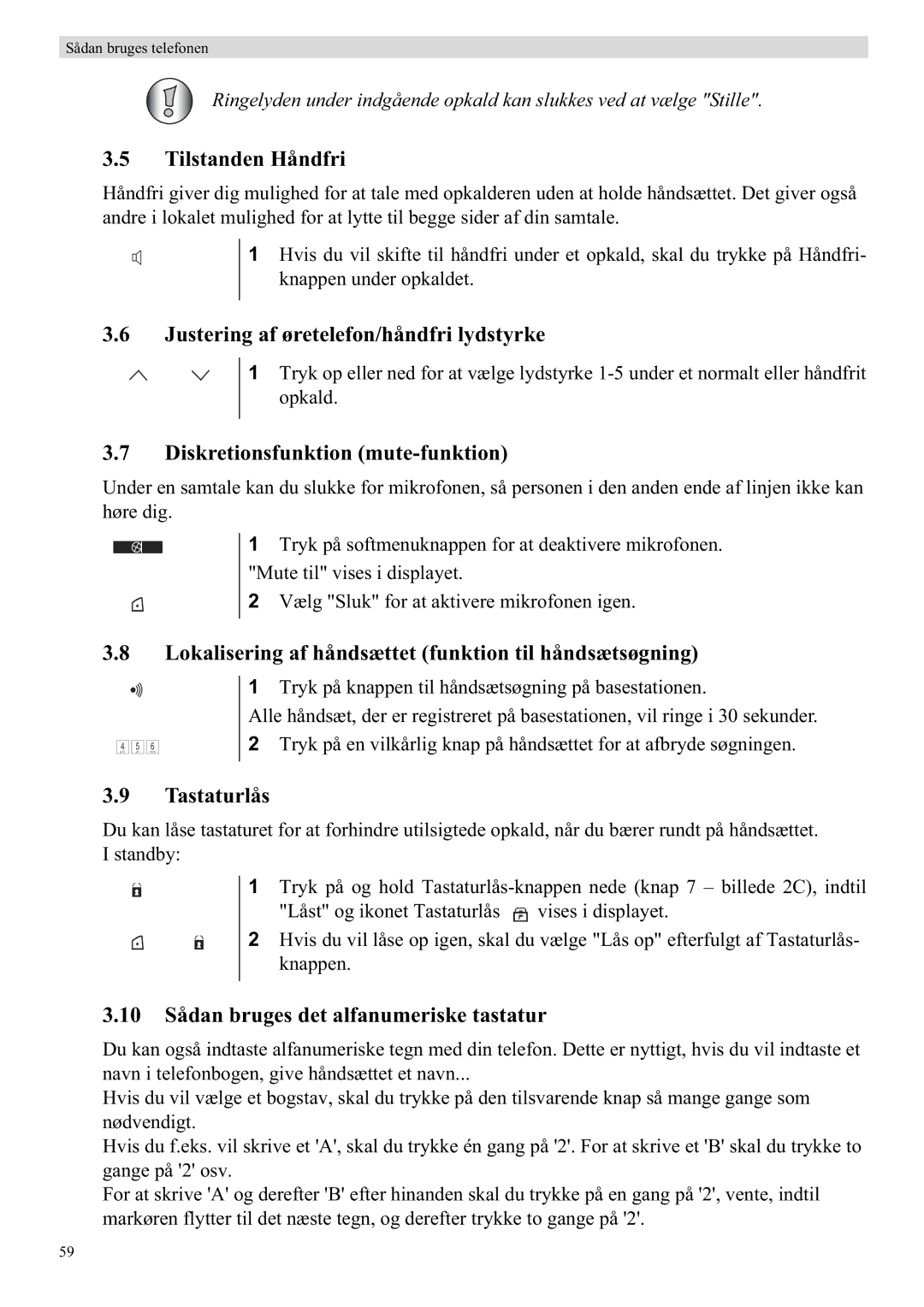 Topcom 5750 Tilstanden Håndfri, Justering af øretelefon/håndfri lydstyrke, Diskretionsfunktion mute-funktion, Tastaturlås 