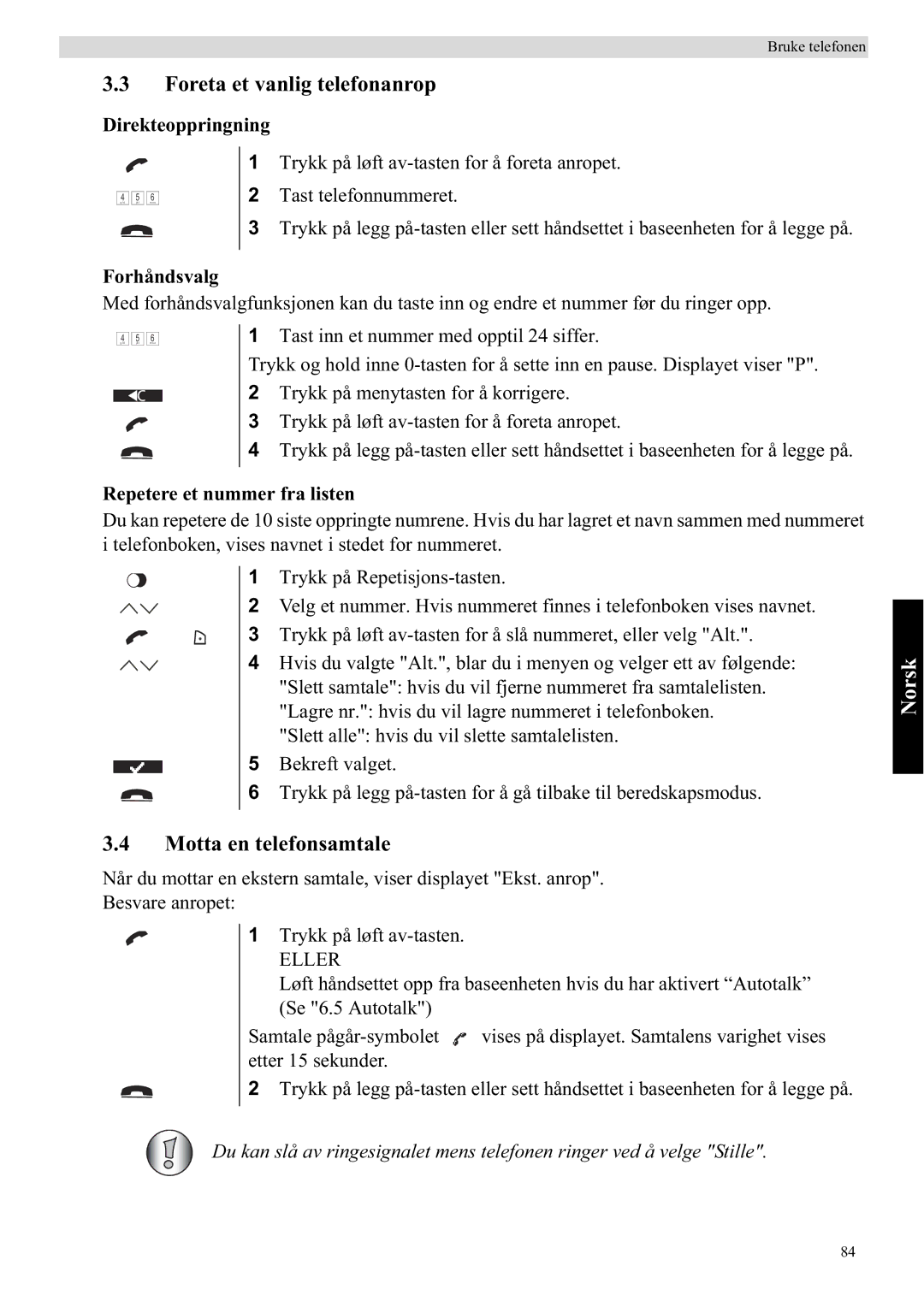 Topcom 5750 manual Foreta et vanlig telefonanrop, Motta en telefonsamtale, Direkteoppringning, Forhåndsvalg 